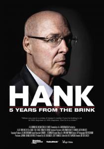     Hank: 5 Years from the Brink / [2013]