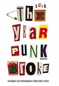   1991:    / 1991: The Year Punk Broke / (1992)