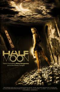     Half Moon / [2010]