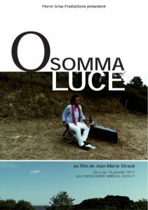    - O somma luce (2010)    