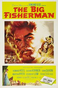     - The Big Fisherman (1959)  