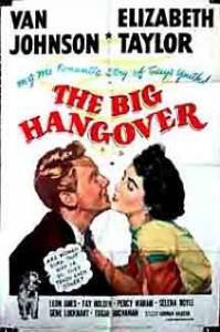      / The Big Hangover [1950] 