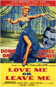        / Love Me or Leave Me - (1955)  
