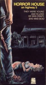   Horror House on Highway Five - [1985]   