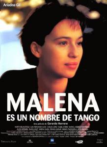       / Malena es un nombre de tango   