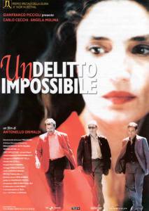    - Un delitto impossibile - 2001  