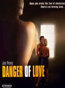     () The Danger of Love: The Carolyn Warmus Story  