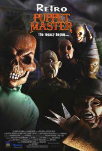       7:  () Retro Puppet Master / [1999]