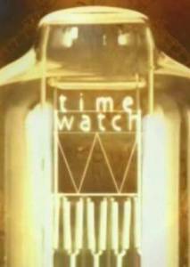       ( 1982  ...) Timewatch