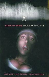   The Bare Wench Project 2: Scared Topless () - The Bare Wench Project 2: Scared Topless ()