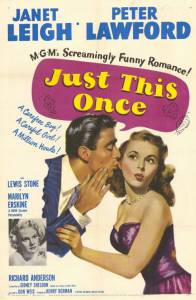         - Just This Once - 1952