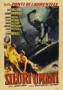 Смотреть фильм Люди-торпеды Siluri umani - 1954 online