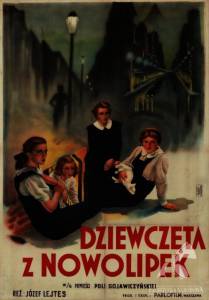     - Dziewczeta z Nowolipek (1937)   