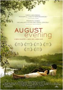     August Evening - (2007)  