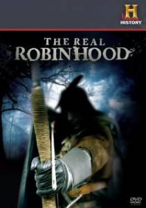      () - The Real Robin Hood / [2010]   HD