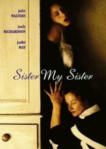     / Sister My Sister [1994]   
