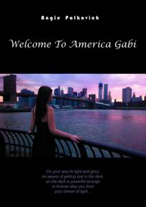  Welcome to America Gabi - Welcome to America Gabi 