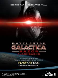      :    (-) Battlestar Galactica: Razor Flashbacks 