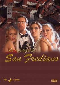   Le ragazze di San Frediano () Le ragazze di San Frediano () / 2007  