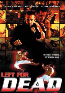   Left for Dead / (2005)