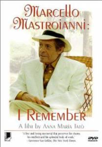      .  , ,   - Marcello Mastroianni: mi ricordo, s, io mi ricordo / [1997]