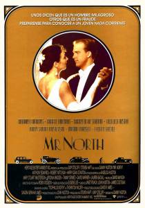     / Mr. North [1988] 