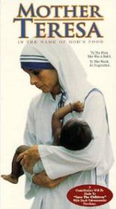   Mother Teresa: In the Name of God