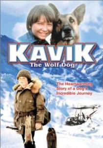    , - () / The Courage of Kavik, the Wolf Dog / 1980 