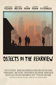        - Objects in the Rearview 