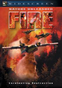     () / Nature Unleashed: Fire (2004) 