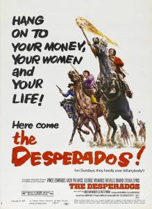      / The Desperados - 1969