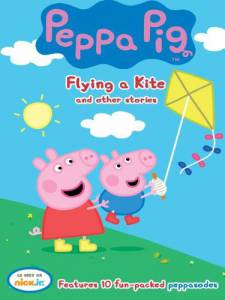     Peppa Pig: Flying a Kite and Other Stories / [2012]