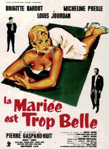      / La marie est trop belle - (1956)