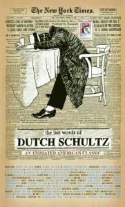     The Last Words of Dutch Schultz - [2001]   