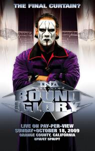      () - Bound for Glory - 2009  