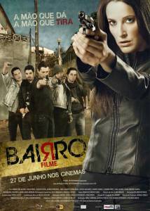    ( 2013  ...) - O Bairro (2013 (1 ))