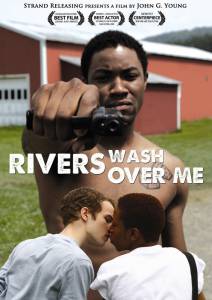       - Rivers Wash Over Me 