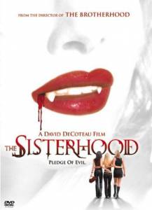     () / The Sisterhood [2004]  
