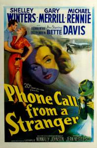     Phone Call from a Stranger - 1952  