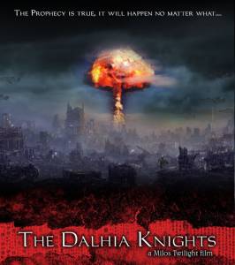     - The Dalhia Knights 
