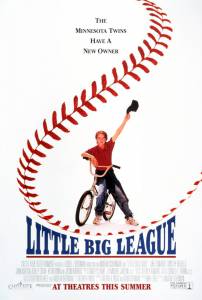      - Little Big League - (1994)  
