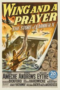        Wing and a Prayer / (1944) 