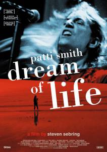   :    - Patti Smith: Dream of Life  