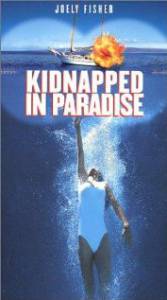      () - Kidnapped in Paradise - (1999) 