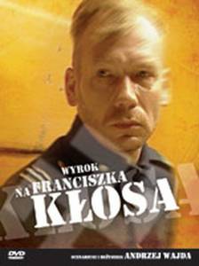      () - Wyrok na Franciszka Klosa / (2000)  