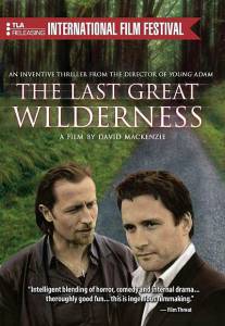  The Last Great Wilderness - The Last Great Wilderness - 2002  