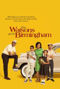     () The Watsons Go to Birmingham / 2013   