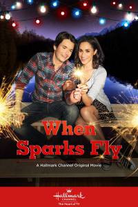 When Sparks Fly () When Sparks Fly () - 2014   