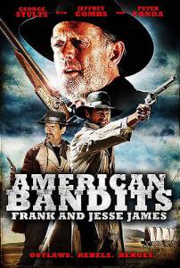    :     () / American Bandits: Frank and Jesse James - (2010) 