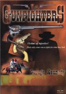    () - The Gunfighters